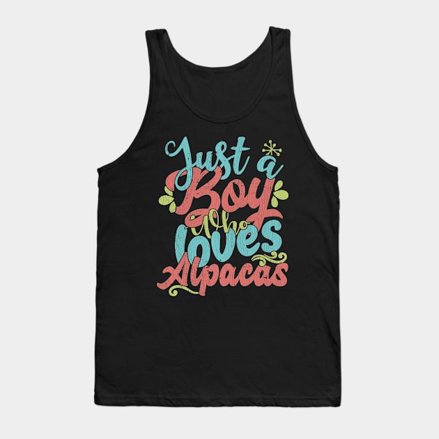 Just A Boy Who Loves Alpacas - Farmers Gift product Tank Top by theodoros20